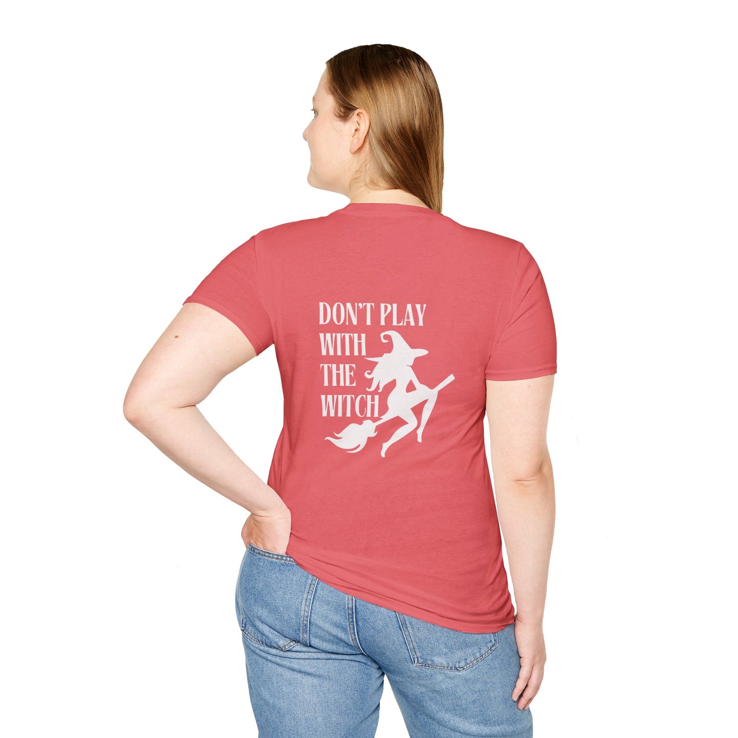 Don't Play With The Witch Softstyle T-Shirt