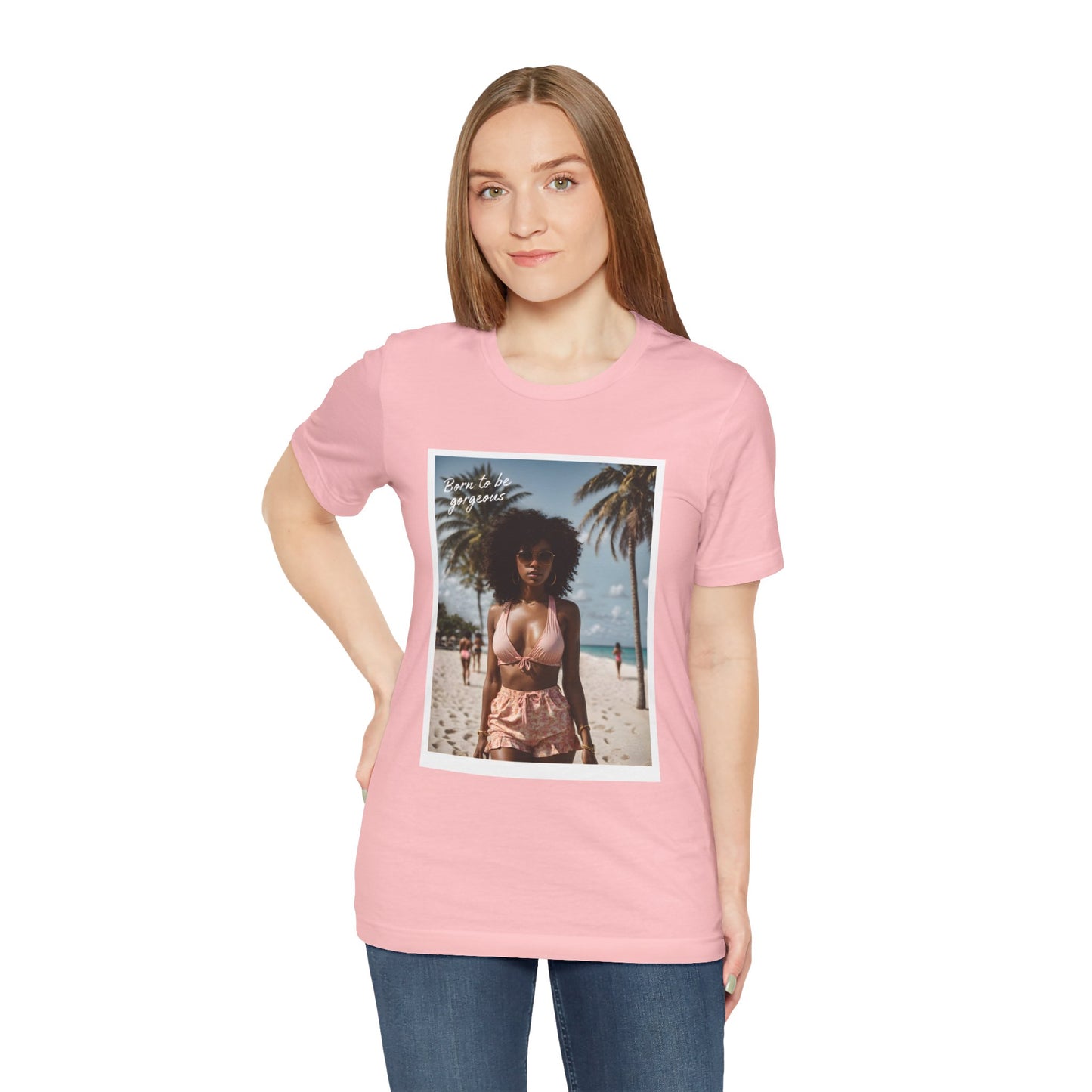 Born To Be Gorgeous Jersey Short Sleeve Tee