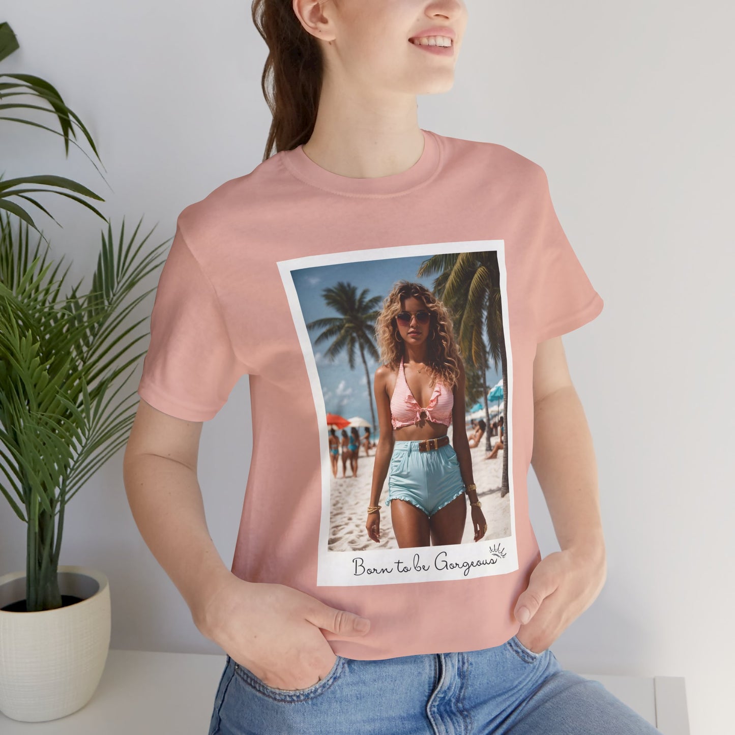 Born To Be Gorgeous Jersey Short Sleeve Tee