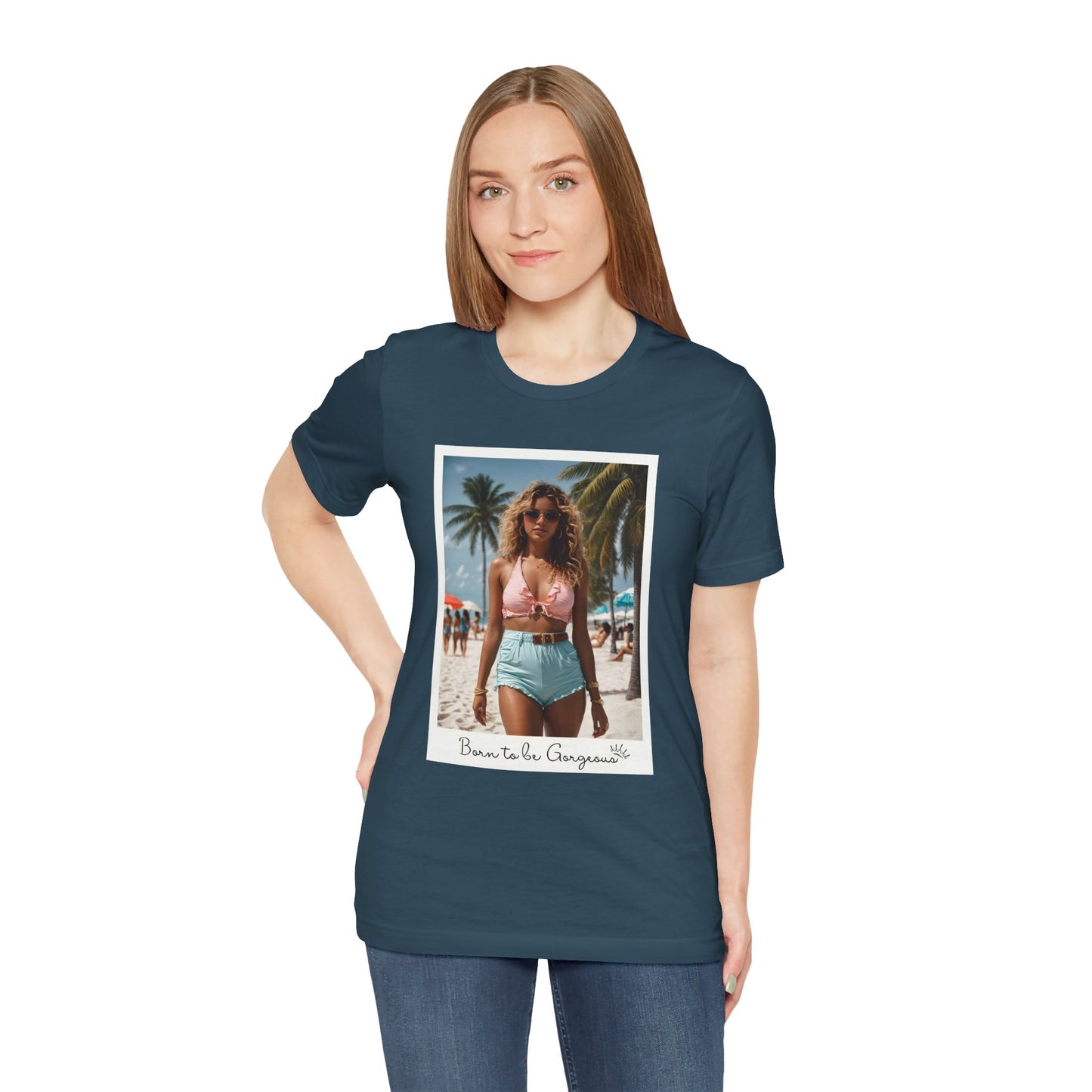 Born To Be Gorgeous Jersey Short Sleeve Tee