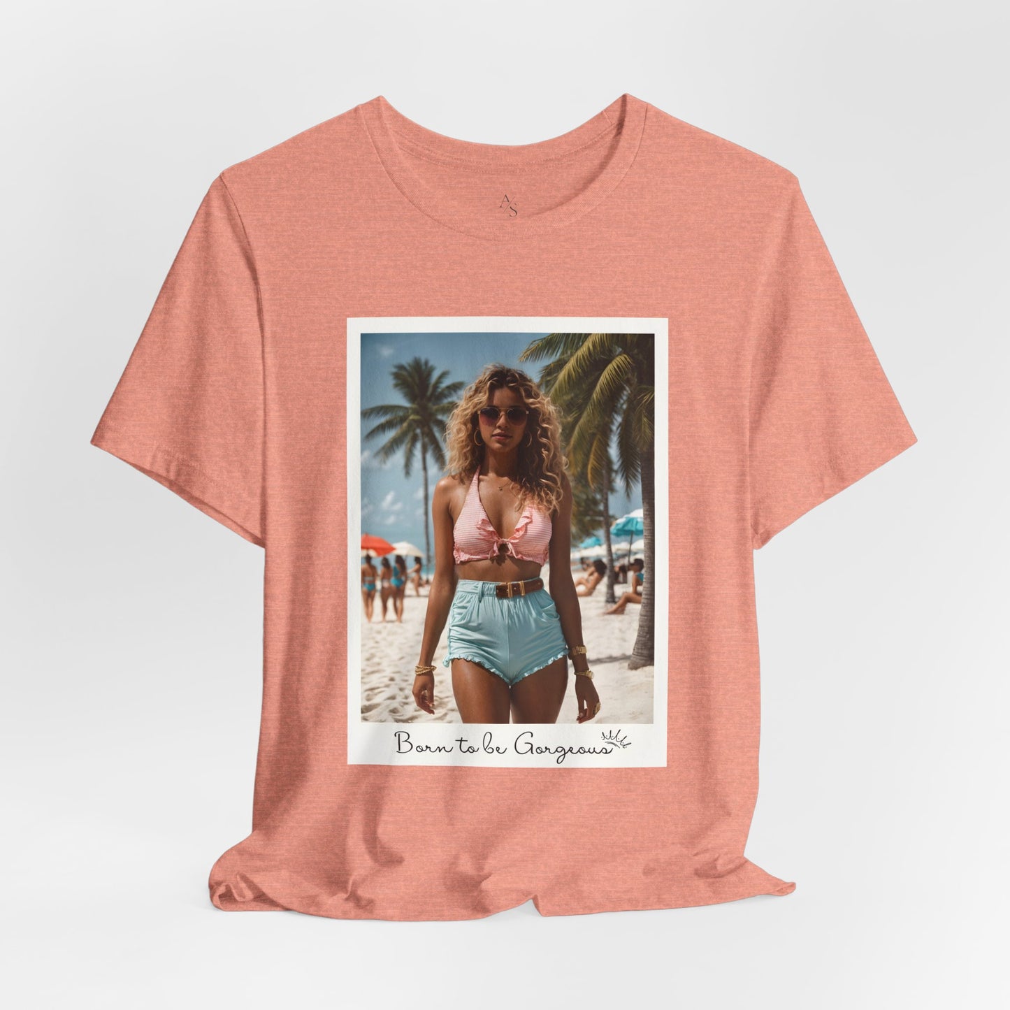 Born To Be Gorgeous Jersey Short Sleeve Tee