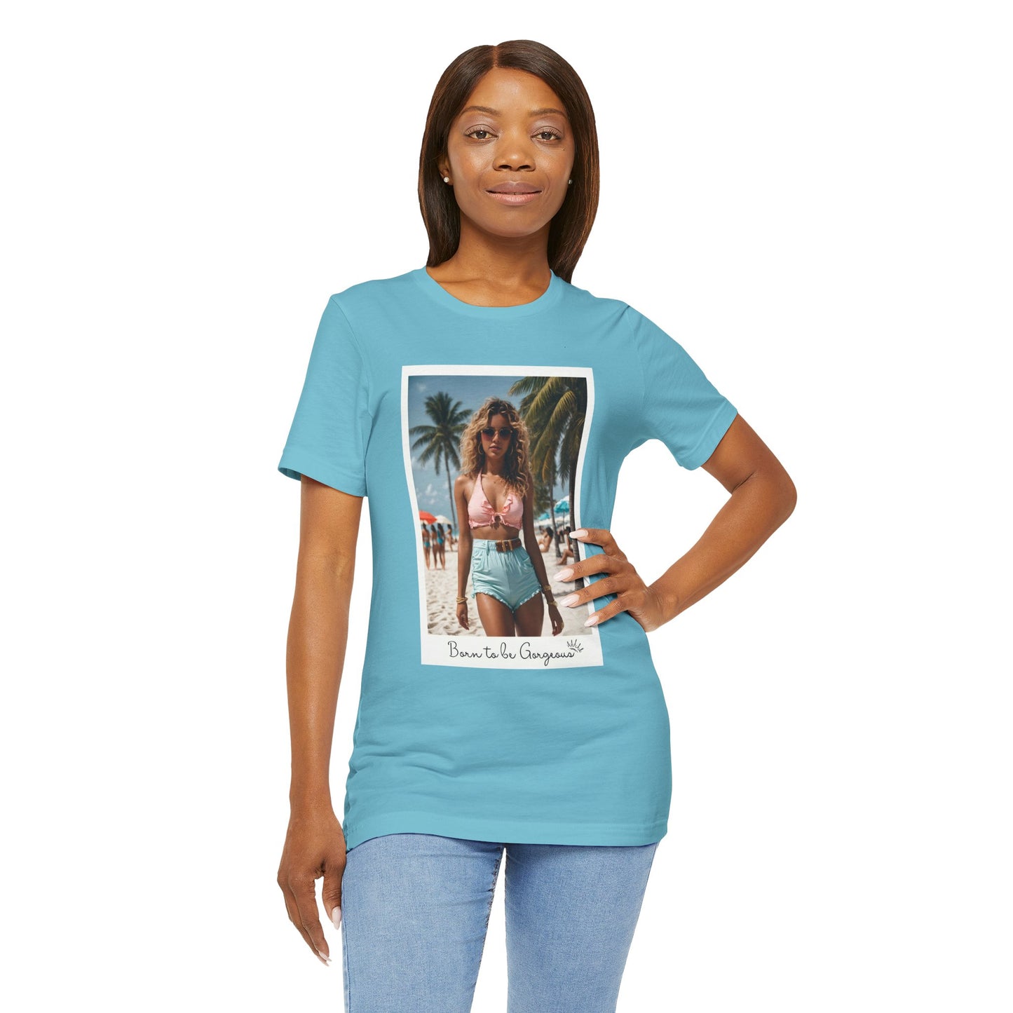 Born To Be Gorgeous Jersey Short Sleeve Tee