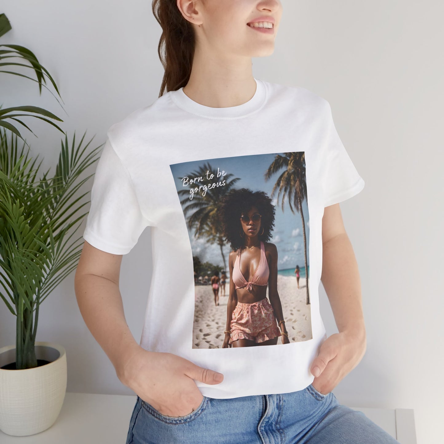 Born To Be Gorgeous Jersey Short Sleeve Tee