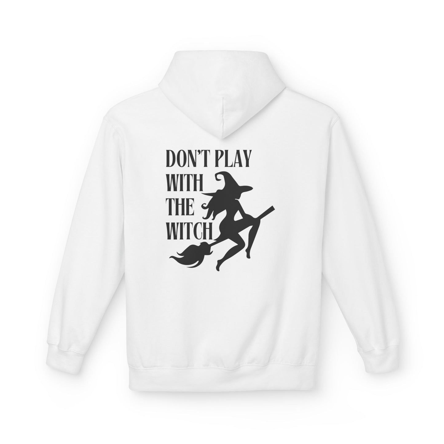 Don't Play With The Witch Midweight Softstyle Fleece Hoodie