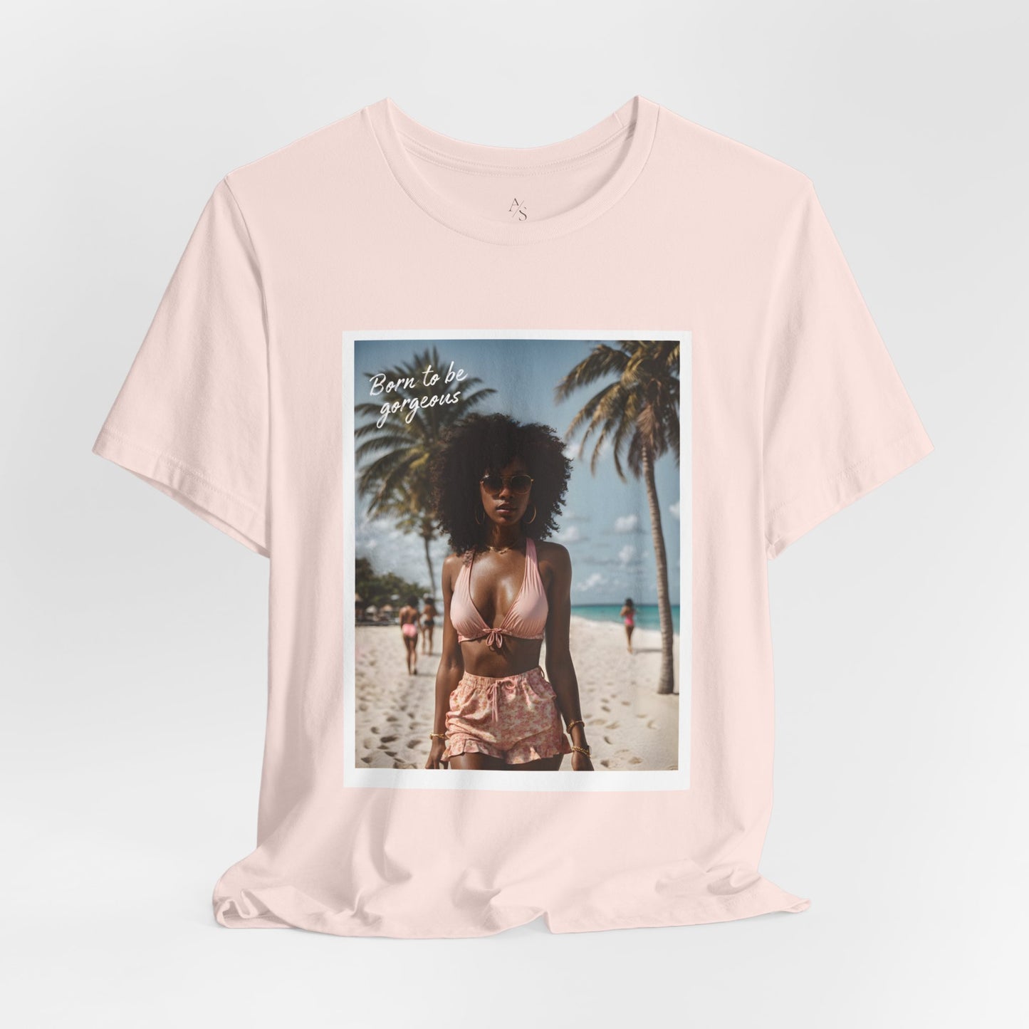 Born To Be Gorgeous Jersey Short Sleeve Tee