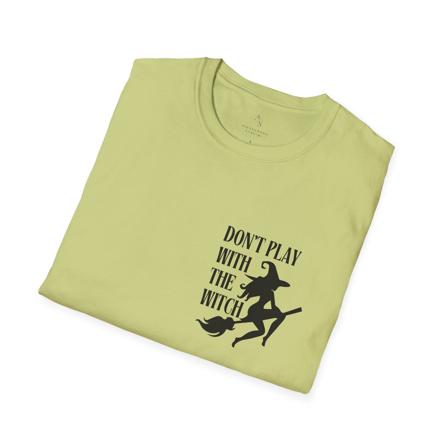 Don't Play With The Witch Softstyle T-Shirt